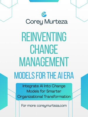 cover image of Reinventing Change Management Models for the AI Era